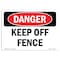 Signmission Safety Sign, OSHA Danger, 7" Height, Keep Off Fence, Landscape OS-DS-D-710-L-2504 - alternate 1